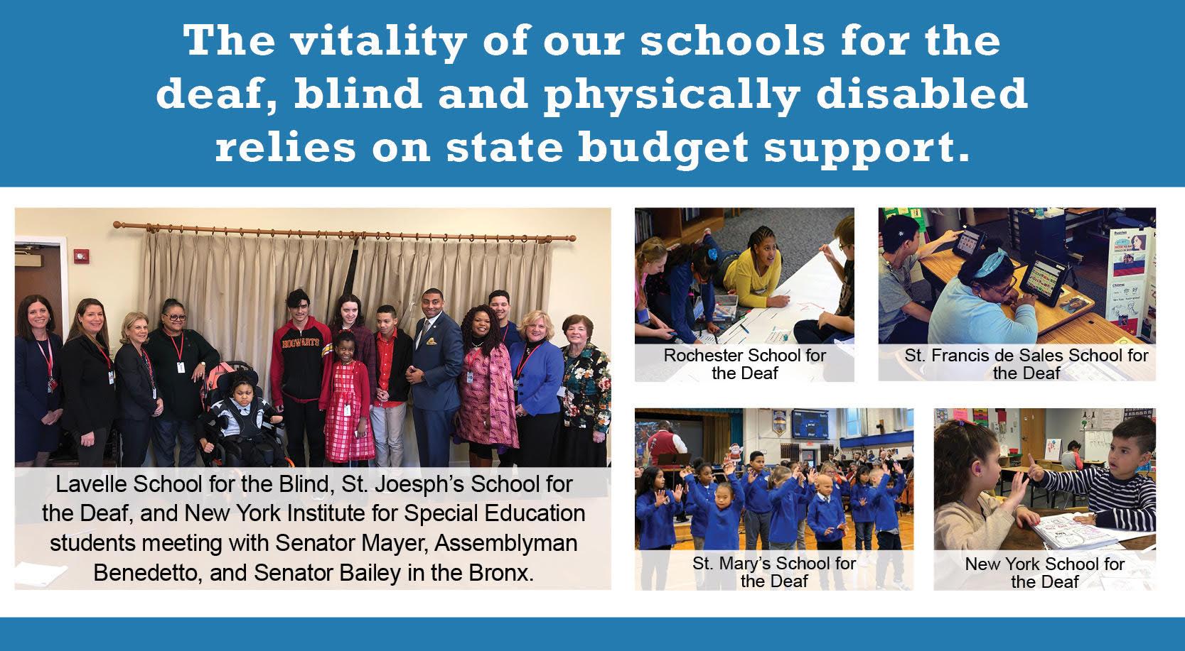 4201 Association: The vitality of our schools for the deaf, blind and physically disabled relies on state budget support.